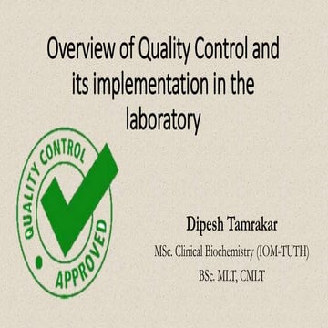 Overview of Quality Control and its implementation in the laboratory.pptx