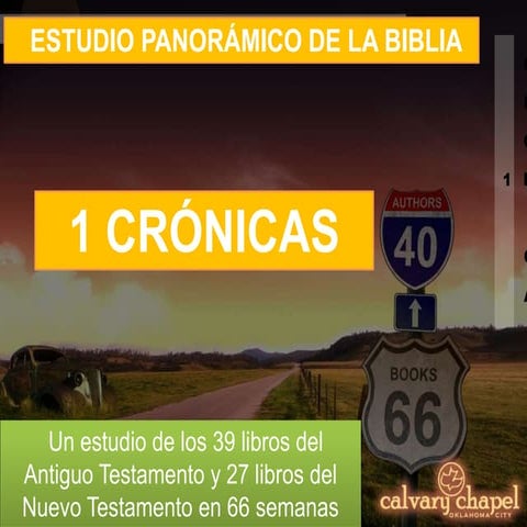 P13 Estudio Panorámico de la Biblia: 1 Crónicas