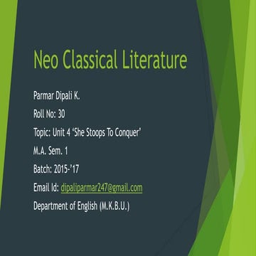 She stoops to conquer