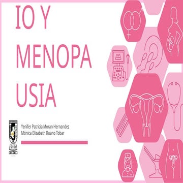 Generalidades sobre climaterio y menopausia