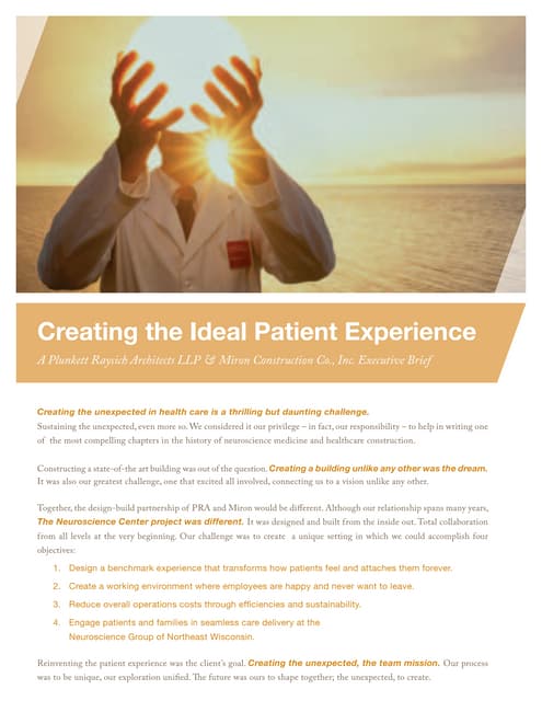 Creating the ideal patient experience