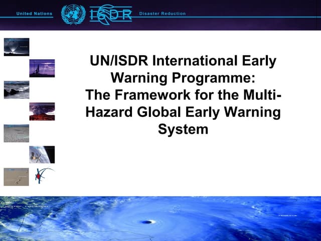 The Framework for the Multi-Hazard Global Early Warning System