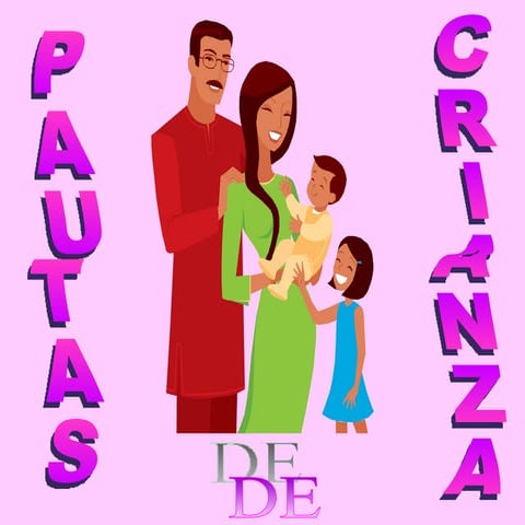 Pautas de crianza estilos educativos