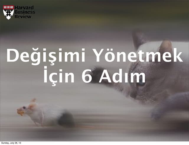 Değişimi Yönetmek İçin 6 Adım