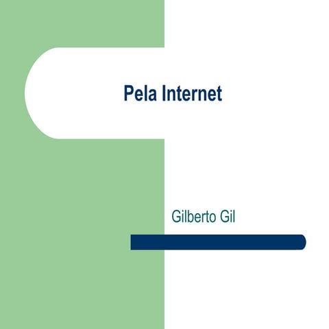 Pela Internet