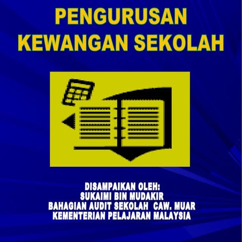Pengurusan kewangan sekolah (pengurus)