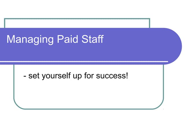 Penny Sara - Managing Paid Staff