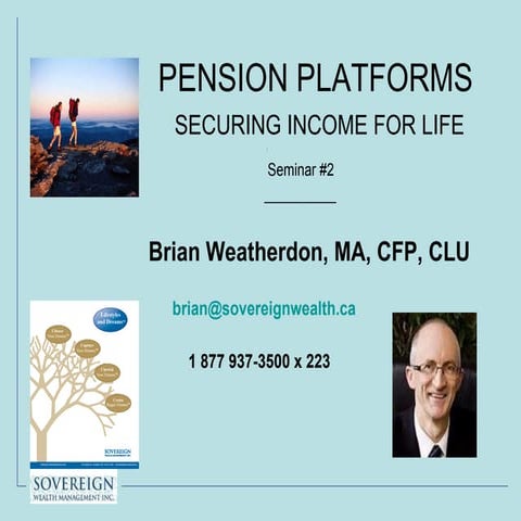 Pension platforms for Life Income -- Feb2012
