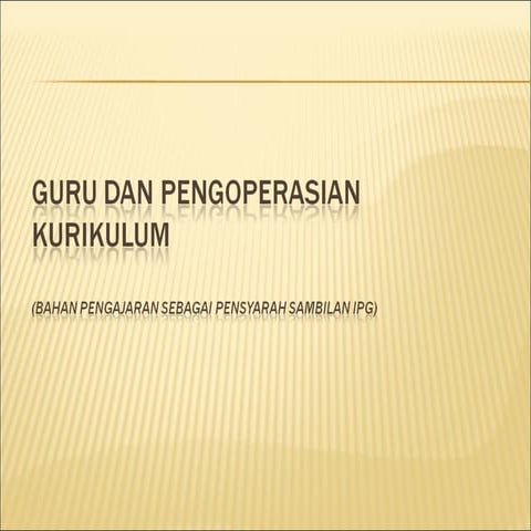 Peranan guru n kurikulum