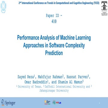 Performance analysis of machine learning approaches in software complexity pr...