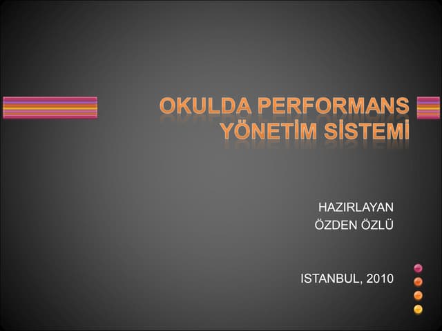 Okulda performans yönetim sistemi