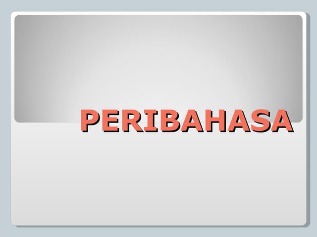 Peribahasa