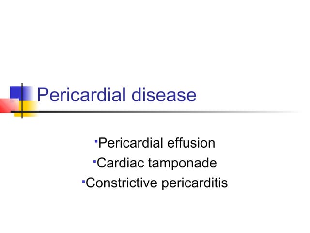 Pericardial disease