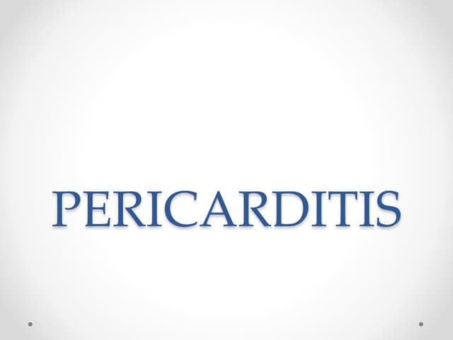 Pericarditis