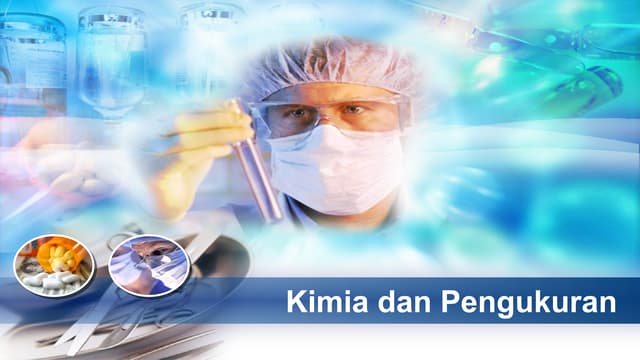 Pertemua 2 kimiad dan pengukuran annotation.pptx