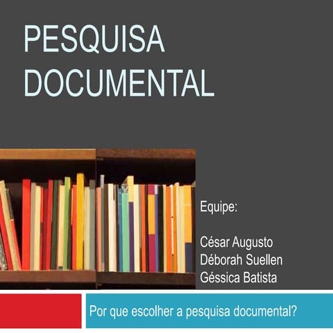 Pesquisa Documental