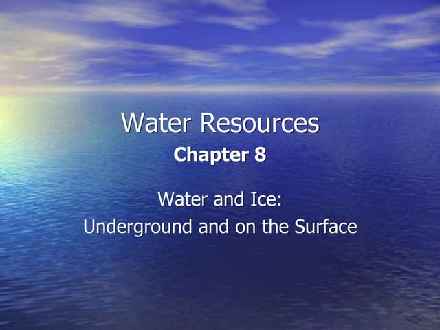 Physical Geography Lecture 09 - Water Resources (Ground water and ice) 110716