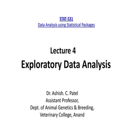 PG STAT 531 Lecture 4 Exploratory Data Analysis