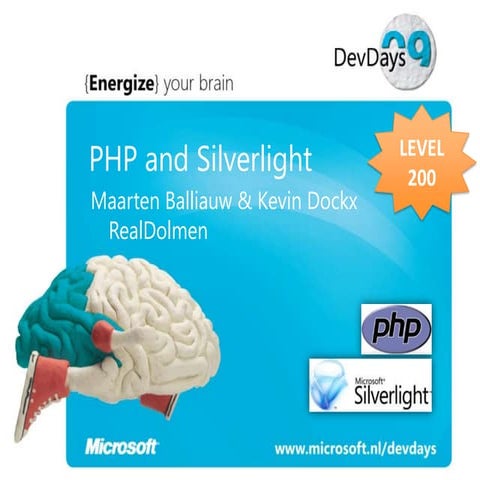 PHP And Silverlight - DevDays session