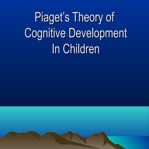 Piaget's stages of cognitive development