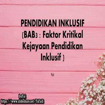 Pendidikan Inklusif (Faktor Kritikal Kejayaan Pendidikan Inklusif)