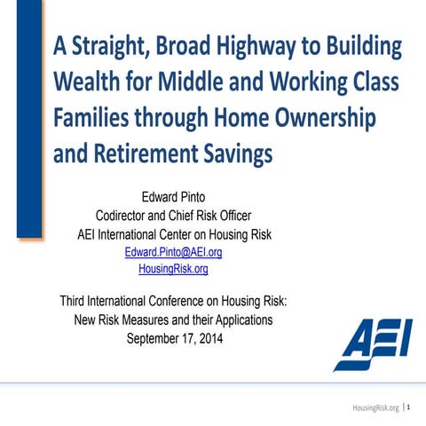 A straight, broad highway to building wealth for middle and working class fam...
