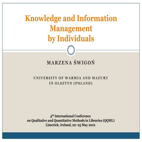 Knowledge and Information Management by Individuals