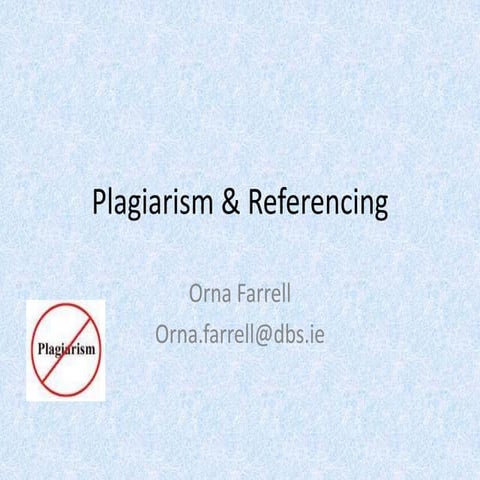 Plagiarism & Referencing