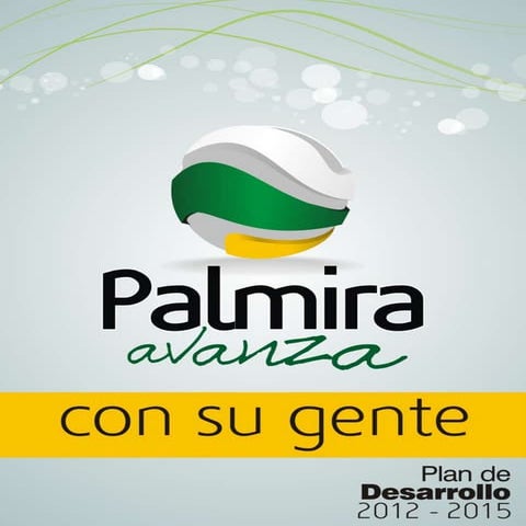 PLAN DE DESARROLLO PALMIRA AVANZA 
