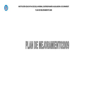 Plan Mejoramiento Y Plan De Accion 2009