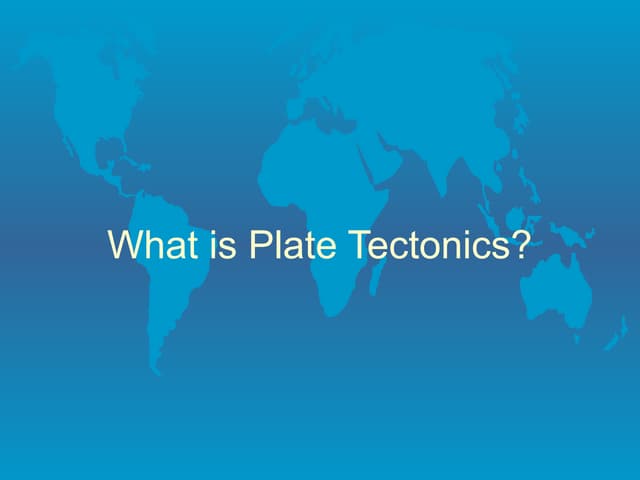 Plate tectonics powerpoint