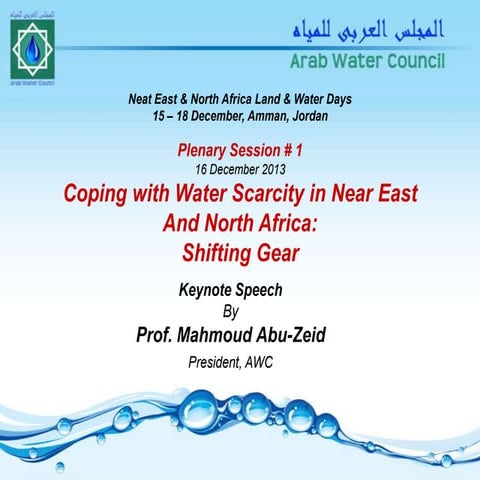 Coping with Water Scarcity in Near East and North Africa: Shifting Gear