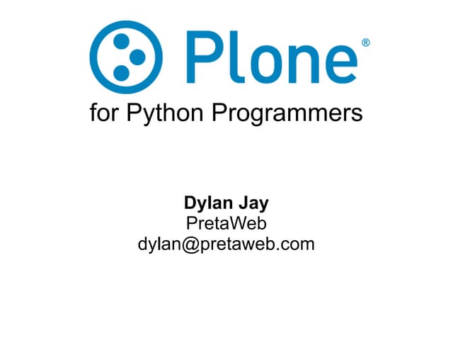 Plone for python programmers