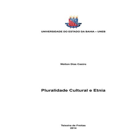 Pluralidade Cultural e Etnia