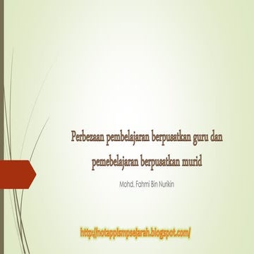 Pembelajaran berpusatkan guru dan murid