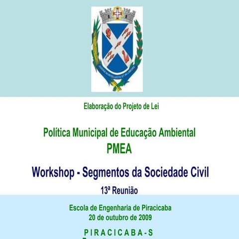PMEA de Piracicaba - Workshop Sociedade Civil