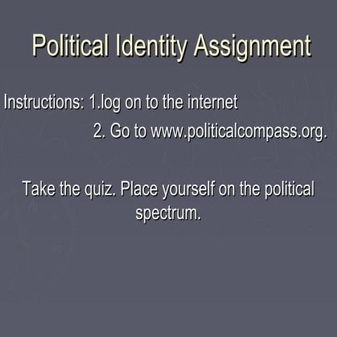 Political Identity Assignment
