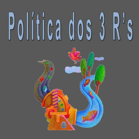 Política 3 rs
