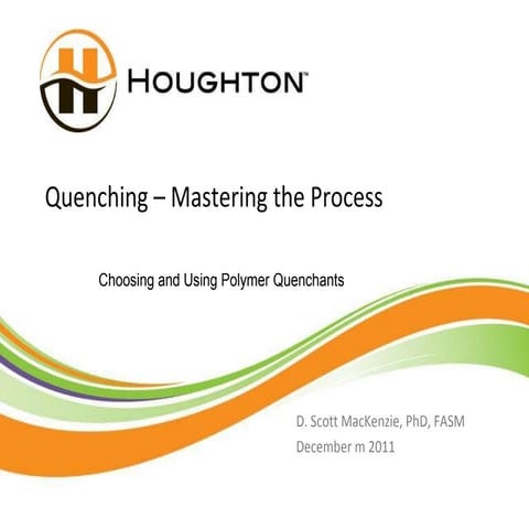 Heat Treating — Choosing & Using Polymer Quenchants