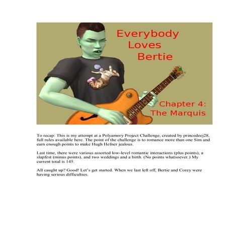 Everybody Loves Bertie, Chapter 4