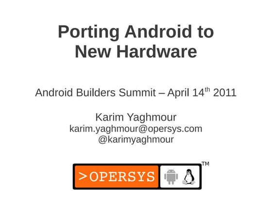 Porting Android ABS 2011