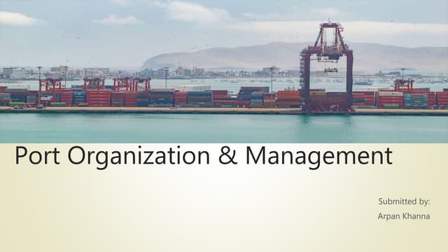 Port organization & management