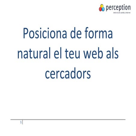 Posicionament natural-muntanyola