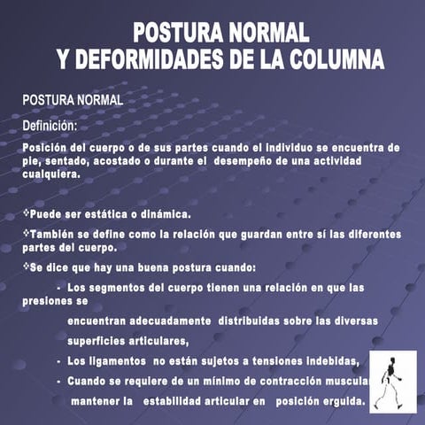 Posturanormalydeformidadesdelacolumna1 100719141347-phpapp02