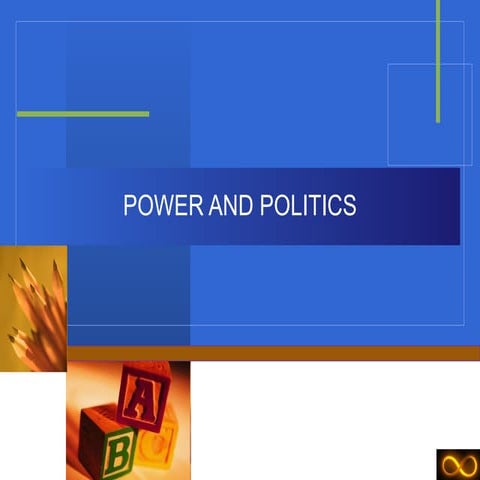 Power and politics