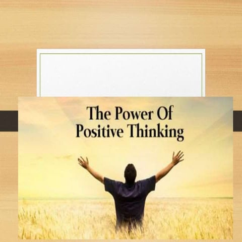 power of positive thinking-Training presentation.pptx