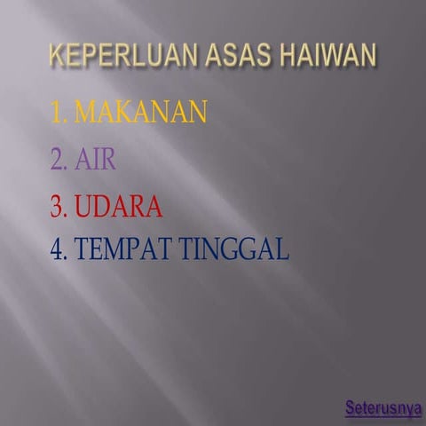 KEPERLUAN ASAS HAIWAN