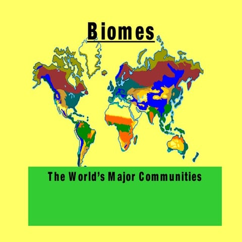 Powerpoint ..biomes
