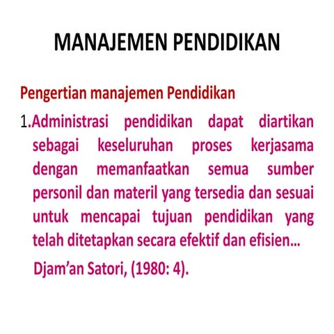 Powerpoint manajemen pendidikan