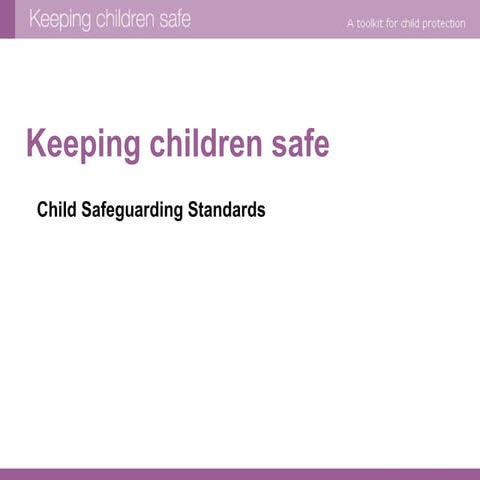 Keeping children safe - standards iii